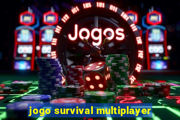 jogo survival multiplayer